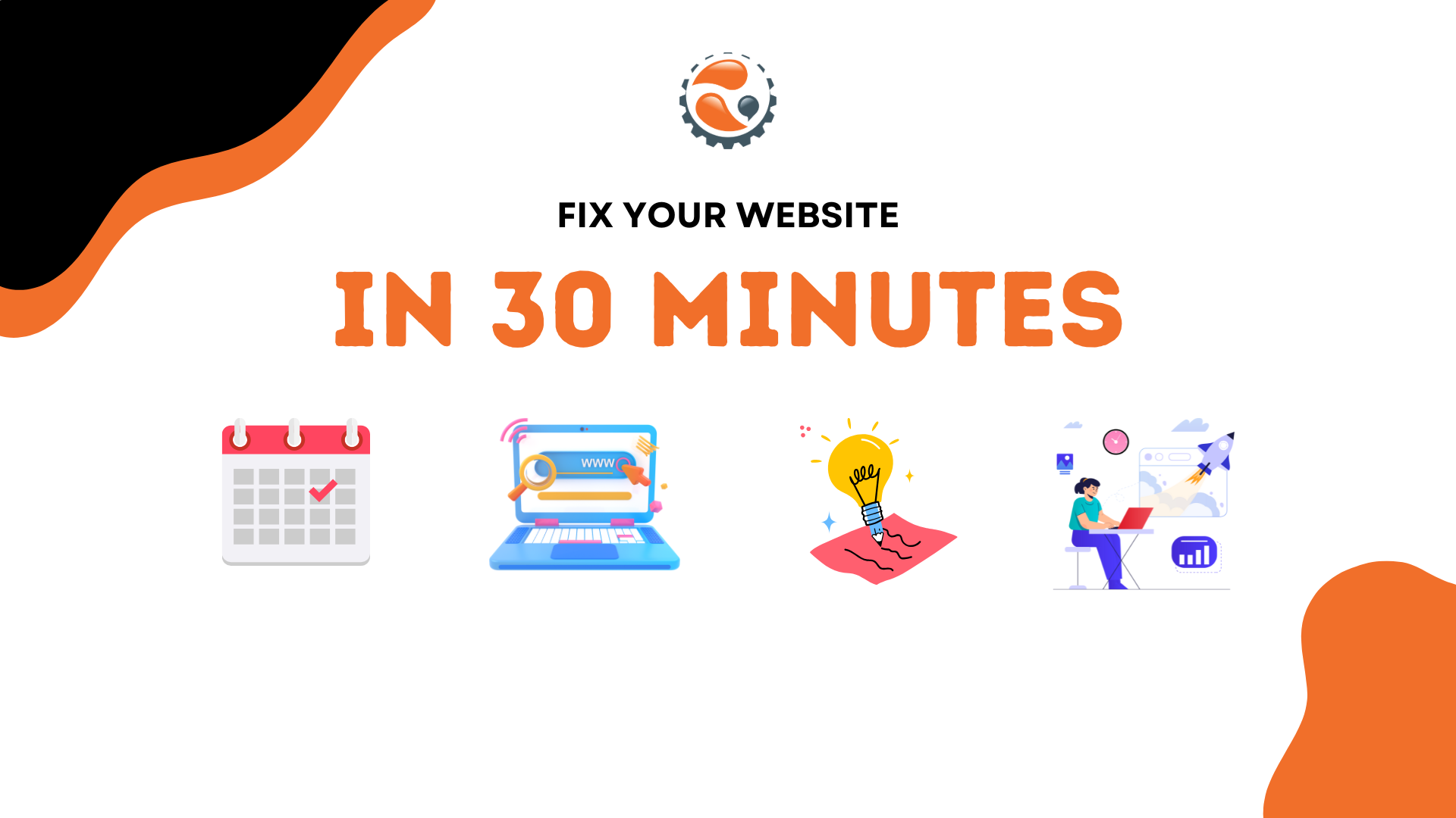 Fix Your Website in 30 Minutes - Free SEO Guide with Actionable Steps