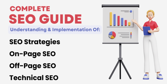 Complete SEO Guide for Businesses - Understanding and Implementation of SEO Strategies, On-Page SEO, Off-Page SEO, and Technical SEO with illustrated charts and a presenter.